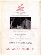 MANIFESTAZIONI TEATRALE 1959-60 - TEATRO LA FENICE - VENEZIA - CONCERTO MAESTRO PEDROTTI - Turismo, Viaggi