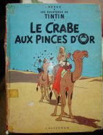 TINTIN LE CRABE AUX PINCES D'OR NON DATE  ECRIT IMPRIME EN BELGIQUE CASTERMAN EO - Tintin