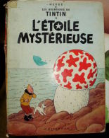 TINTIN L'ETOILE MYSTERIEUSE  NON DATE  ECRIT IMPRIME EN BELGIQUE CASTERMAN EO - Tintin