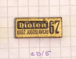 ´´ DIOLEN 67 KROZ JUGOSLAVIJU ´´ - Reklam Badge ´60 Of Flex Plate, Gramophone Record House JUGOTN (extra Rare) - Speciale Formaten