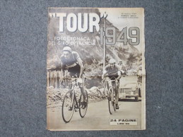 4901-TOUR 1949-FOTOCRONACA GIRO DI FRANCIA-1949-NUMERO UNICO-GAZZETTA DELLO SPORT - Sports