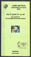 INDIA, 2003,   150 Years Of Telecommunications In India, Telecom, Antenna, Telegraph Instrument, Mobile, Brochure - Cartas & Documentos