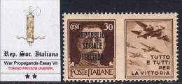 ITALY - R.S.I. - Prop. Guerra - SAGGIO DI SOPRASTAMPA PRIVATA DI TORINO - MOLTO RARO - GOMMA INTEGRA - MNH** 07 - Propaganda Di Guerra