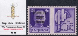 ITALY - R.S.I. - Prop. Guerra - SAGGIO DI SOPRASTAMPA PRIVATA DI TORINO - MOLTO RARO - GOMMA INTEGRA - MNH** 12 - Propaganda Di Guerra