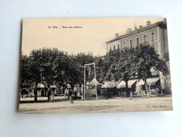 Carte Postale Ancienne : LE TEIL : Place Des Sablons , Animé - Le Teil