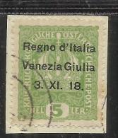 VENEZIA GIULIA 1918 SOPRASTAMPATO SURCHARGE  5 HELLER TIMBRATO SU FRAMMENTO USED - Venezia Giulia