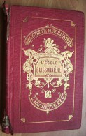 RARE Livre BIBLIOTHEQUE ROSE DE 1869 ILLUSTREE L ECOLE BUISSONNIERE  ADRIEN MARIE  L. HACHETTE ET CIE JEANNE MARCEL - Bibliothèque Rose