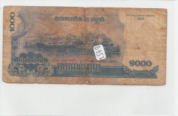 Billets - B953 -  Cambodge     - Billet  1000 ( Type, Nature, Valeur, état... Voir 2 Scans) - Cambodia