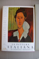 PFI/1 PITTURA ITALIANA 3° Vol. DA CARAVAGGIO A MODIGLIANI Skira Ed.1957 - Kunst, Antiek