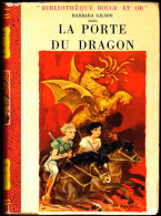 Barbara Gilson - La Porte Du Dragon - Bibliothèque Rouge Et Or - ( 1953 ) . - Bibliothèque Rouge Et Or