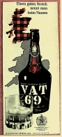 Reklame Werbeanzeige  -  VAT 69  -  Einen Guten Scotch Nennt Man Beim Namen  - Von 1965 - Alcools