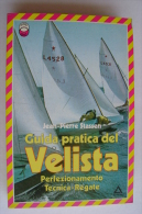 PFI/28 Jean-Pierre Stassen GUIDA PRATICA DEL VELISTA Armenia Ed.1987/VELA/NAUTICA - Sport