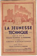 11 -narbonne - La Jeunesse Technique - Collegue Technique De Narbonne - Avril 1948 - Otros Planes