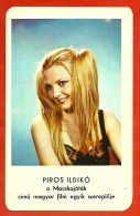 Petit Calendrier Publicitaire 1973 - (Actrice Cinéma) Piros Ildiko - PUB Publicité (Hongrie) Blonde Coiffure - Petit Format : 1971-80