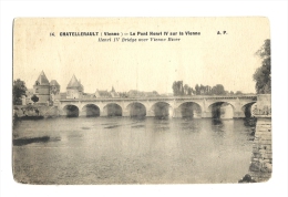 Cp, 86, Châtellerault, Le Pont Henri IV Sur La Vienne - Chatellerault