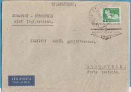 1965 X JUGOSLAVIJA CROAZIA DUBROVNIK MALEV UNGARN UNGHERIA FIRST FLIGHT LETTER RARO POSTA AEREA - Brieven En Documenten