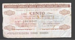 ITALIA - ITALY =  100 Liras L'Istituto Bancario Delle Banche Populare Italiana 1976/77 - [ 4] Vorläufige Ausgaben