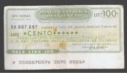 ITALIA - ITALY =  100 Liras Banca Cattolica Del Veneto 1976 - [ 4] Vorläufige Ausgaben