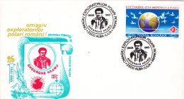 HOMMAGE TO THE ROMANIAN POLAR EXPLORERS, GHEORGHE NEAMU, SPECIAL COVER, 1993,ROMANIA - Explorers