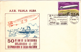 MEETING OF THE LZ - 127 ZEPPELIN WITH THE MALIGNIN ICE - BREAKER , COVER STATIONERY, 1981,ROMANIA - Zeppelins