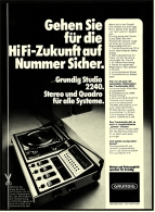 Reklame Werbeanzeige  -  Grundig Studio 2240 Musik-Anlage  -  Von 1975 - Otros Aparatos