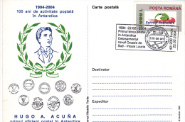 HUGO A. ACUNA, FIRST MAIL MAN IN ANTARCTICA, PC, POST CARD, 2004,ROMANIA - Events & Gedenkfeiern