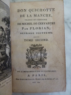 DON QUICHOTTE DE LA MANCHA  -FLORIAN - RARE  1er Traduction En Français - Chez Déterville - AN IX - Tome Second - 1701-1800