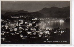 Lugano Paradiso Di Notte(Voir Scans Recto Et Verso) - Paradiso