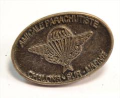 Pins Insigne Amicale Parachutiste De Chalons Sur Marne (Chalon-sur-Marne) Para - Airforce