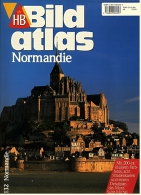 HB Bild-Atlas Bildband  Nr. 132 / 1998 : Normandie  -  Mit 200 Exclusiven Farbfotos , Acht Strassenkarten. - Reizen En Ontspanning