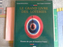 Le Grand Livre Des Loteries - Jeux De Société