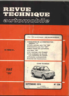 REVUE TECHNIQUE AUTOMOBILE N° 338 Septembre 1974 : " Fiat 126   " - Renault 4 - Auto
