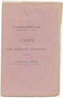 DC468-1871 Editore PARAVIA CANTI COMBINATI Con ESERCIZI COMBINATI Di BERLANDA TERESA-solo TESTO Senza SPARTITI - Antique