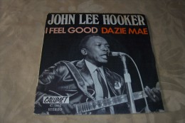 JOHN LEE HOOKER  °  I Feel Good Dazie Mae - Blues