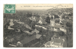 Cp, 86, Poitiers, Vue Panoramique Vers Le Pont Neuf Voyagée 1911 - Poitiers