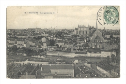 Cp, 86, Poitiers, Vue Générale, Voyagée 1907 - Poitiers