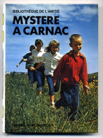 Enfantina Mystère à Carnac 1979 - Bibliothèque De L'Amitié