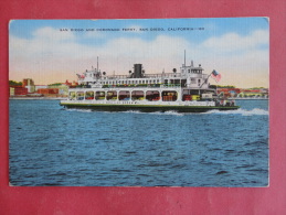 San Diego,CA--San Diego And Coronado Ferry--not Mailed--PJ 165 - San Diego