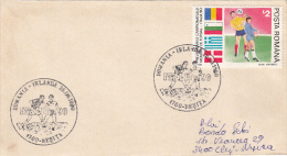 SOCCER, ITALY 1990 WORLD CUP, ROMANIA- IRELAND GAME, SPECIAL POSTMARK ON COVER, 1990, ROMANIA - 1990 – Italien