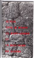 Séjour Dans Le Massif Du Mont-Lozère Et La Montagne Du Bouges - Edité Par "Découverte De La Lozère", 1969. - Midi-Pyrénées