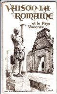 Vaison-la-romaine Et Le Pays Voconce - Guide Touristique Et Commercial Publié Avec L'aimable Concours Des Annonceurs... - Provence - Alpes-du-Sud