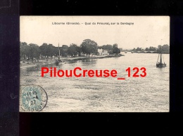 33 Gironde - LIBOURNE - " Quai Du Priourat, Sur La Dordogne " - Libourne