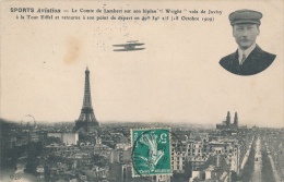 AVIATION -  Le Comte De Lambert Sur Biplan Wright Vole De Juvisy à La Tour Eiffel - Meetings