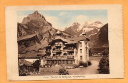 Hotel Central & Bellevue Kandersteg 1910 Postcard - Kandersteg