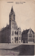 Poperinghe.  -  Hotel De Ville Et Poste; Stadhuis En Post;  1915,  Militaire - Poperinge