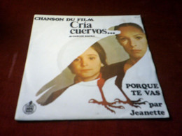 JEANETTE  °  PORQUE TE VAS  DU FILM CRIA CUERVOS - Soundtracks, Film Music