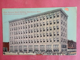 Hutchinson,KS--First National Bank Building--not Mailed--PJ 172 - Other & Unclassified