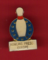 29713-Pin's.bowling Presse Europe.. - Bowling