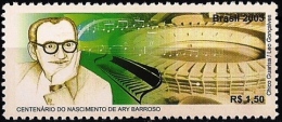 BRAZIL #2903 - SONGWRITER  ARY BARROSO - Soccer Stadium - 2003 -  MNH - Unused Stamps