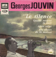 GEORGES JOUVIN ° LE SILENCE  +++++ - Instrumentaal